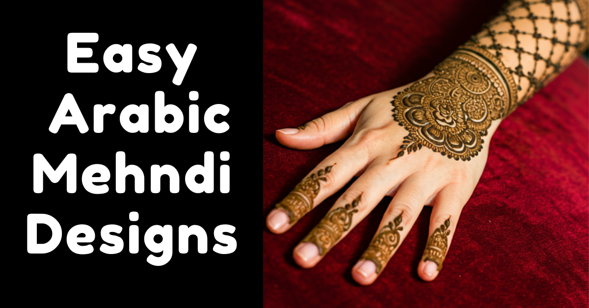 Easy Arabic Mehndi Designs